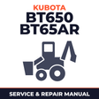 Kubota BT650 BT65AR Backhoe Service & Repair Manual