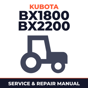 Kubota BX1800 BX2200 Tractor Service & Repair Manual
