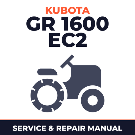 Kubota GR 1600 EC2 Lawn Tractor Service & Repair Manual