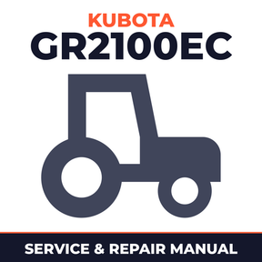 Kubota GR2100EC Tractor Service & Repair Manual