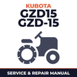 Kubota GZD15 GZD-15 Lawn Tractor Service & Repair Manual