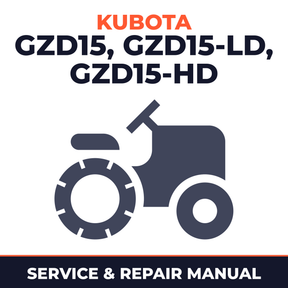 Kubota GZD15 (GZD15-LD GZD15-HD) Zero Turn Mower Service & Repair Manual