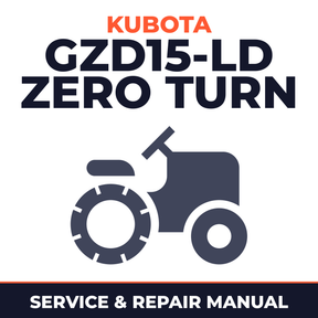 Kubota GZD15-LD Zero Turn Mower Service & Repair Manual