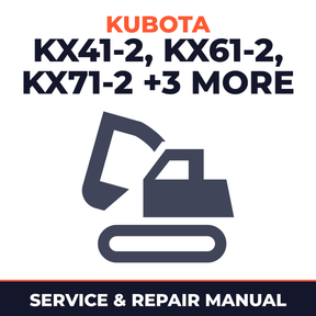 Kubota KX41-2 KX61-2 KX71-2 KX91-2 KX121-2 KX161-2 Excavator Complete Workshop Service Repair Manual