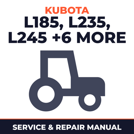 Kubota L185 L235 L245 L275 L285 L295 L305 L345 L355 WSM Tractor Service & Repair Manual