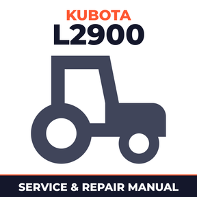 Kubota L2900 Tractor Service & Repair Manual