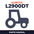 Kubota L2900DT Tractors Parts Manual