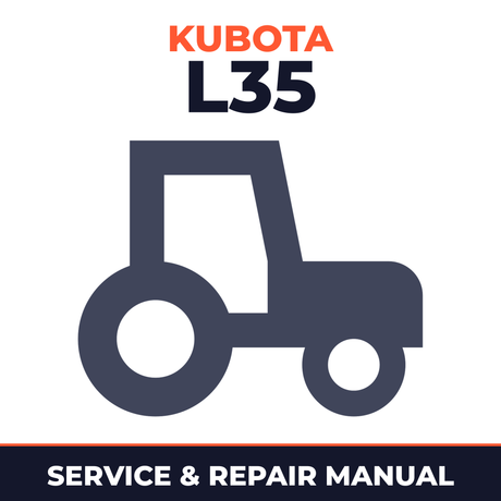 Kubota L35 Tractor and Loader Workshop Service Manual