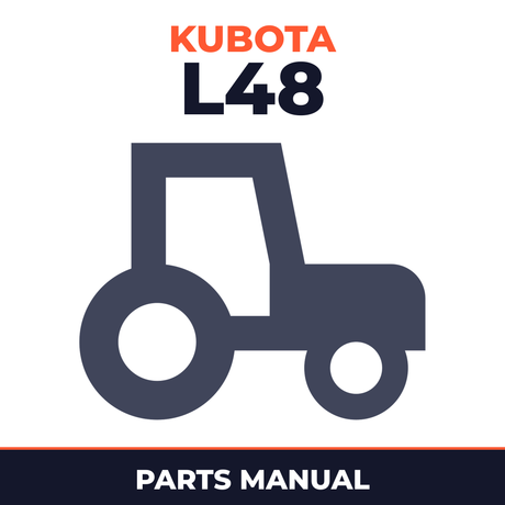 Kubota L48 Tractor Illustrated Master Parts List Manual