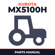 Kubota MX5100H Tractor Parts Manual
