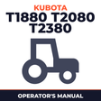 Kubota T1880 T2080 T2380 Tractor Operator's Manual