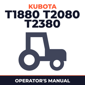 Kubota T1880 T2080 T2380 Tractor Operator's Manual