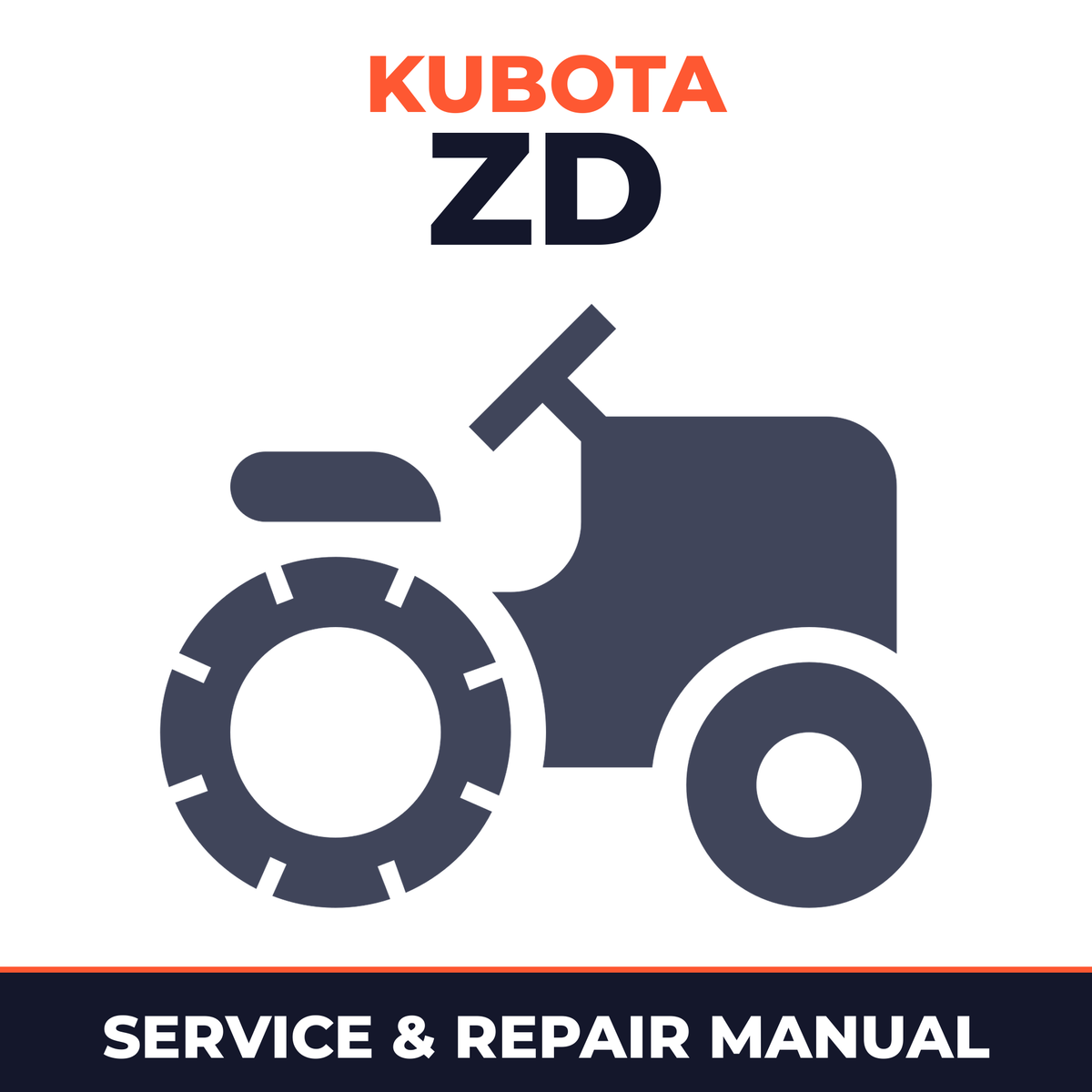 Kubota ZD Series ZD21N-EC ZD21-EC & ZD28-EC Zero Turn Mower Service & Repair Manual