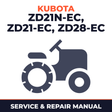Kubota ZD21N-EC ZD21-EC ZD28-EC ZD Series SRM Zero-Turn Mower Service & Repair Manual