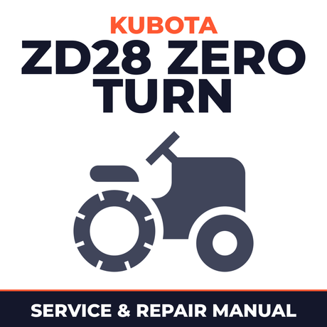 Kubota ZD28 Zero Turn Mower Service & Repair Manual