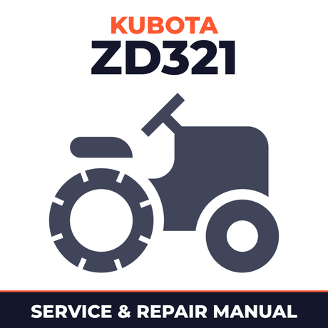 Kubota ZD321 Zero-Turn Mower Service & Repair Manual