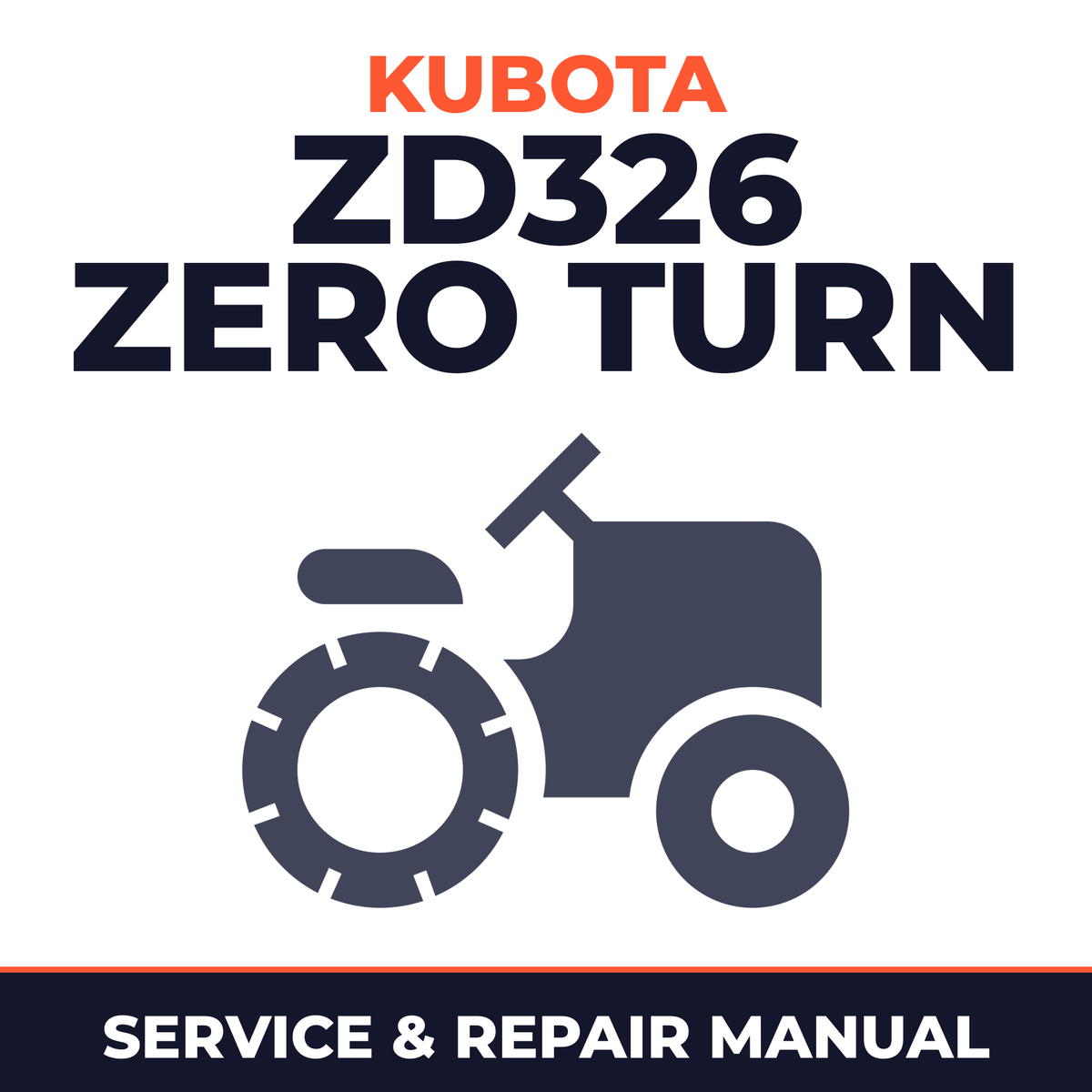 Kubota Zd326 Zero Turn Mower Service & Repair Manual