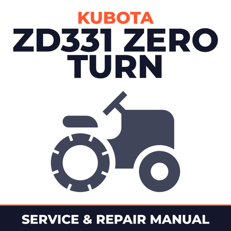 Kubota Zd331 Zero Turn Mower Service & Repair Manual