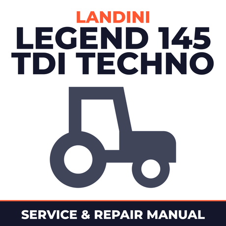Landini Legend 145 TDI Techno Tractor Service & Repair Manual