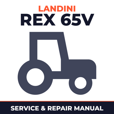 Landini Rex 65V Tractor Service & Repair Manual