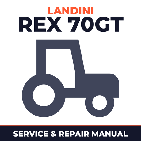 Landini Rex 70GT Tractor Service & Repair Manual