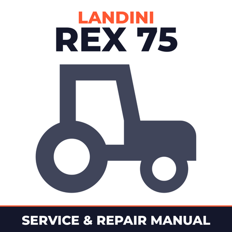 Landini Rex 75 Tractor Service & Repair Manual