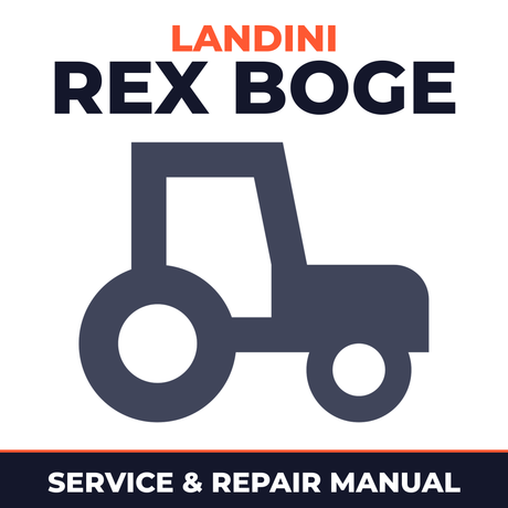 Landini Rex Boge Tractor Service & Repair Manual