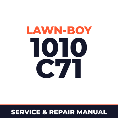 Lawn Boy 1010 1962 200000001-299999999 Lawn-Boy C71 Machine Service & Repair Manual