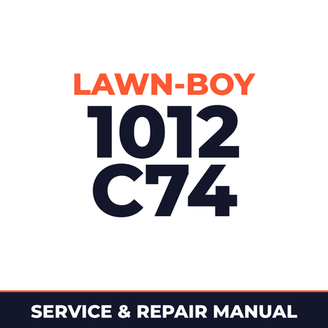 Lawn Boy 1012 1965 500000001-599999999 Lawn-Boy C74 Machine Service & Repair Manual