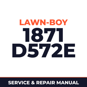 Lawn Boy 1871 1980 000000001-099999999 Lawn-Boy D572E Machine Service & Repair Manual