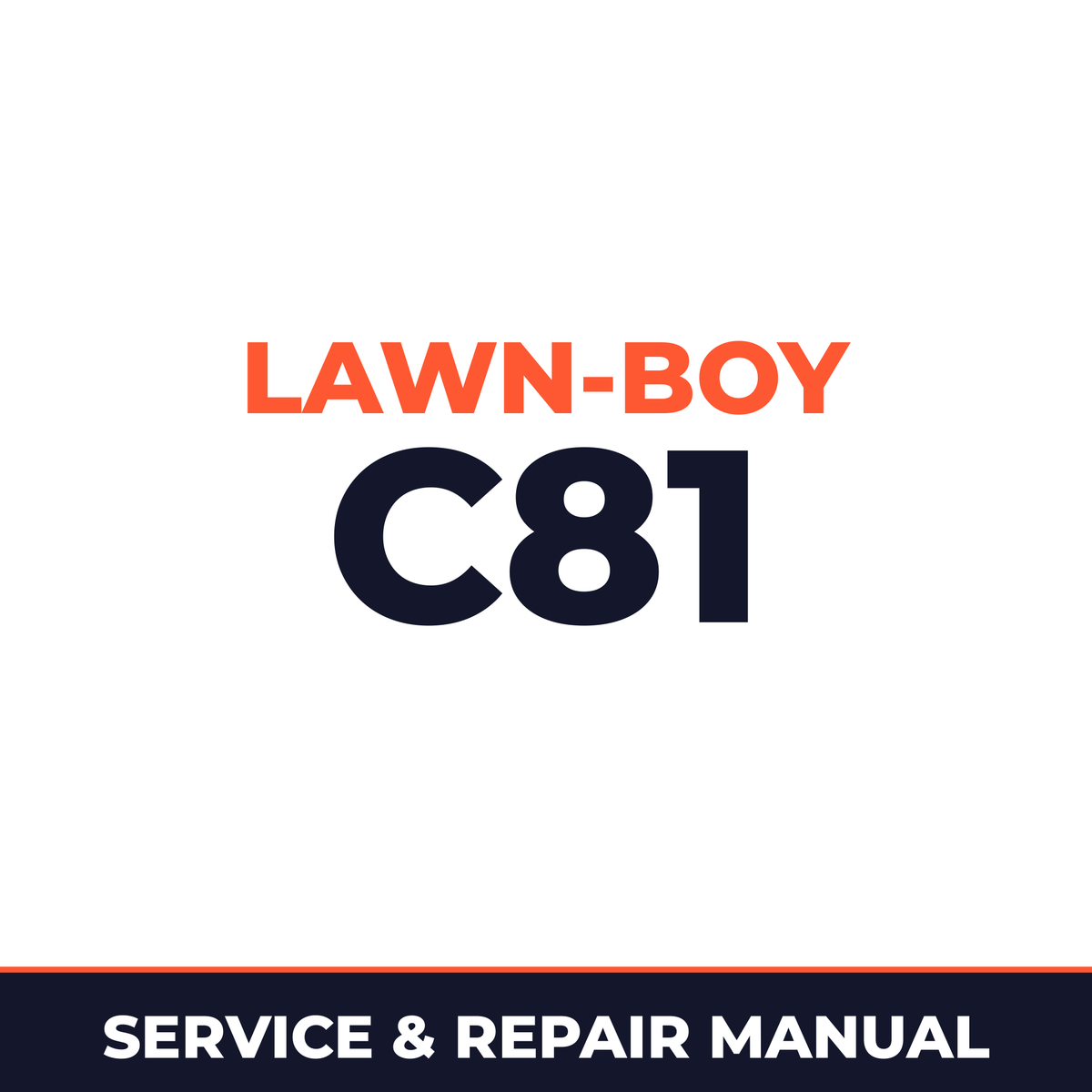 Lawn Boy 2010 1965 500000001-599999999 Lawn-Boy C81 Machine Service & Repair Manual