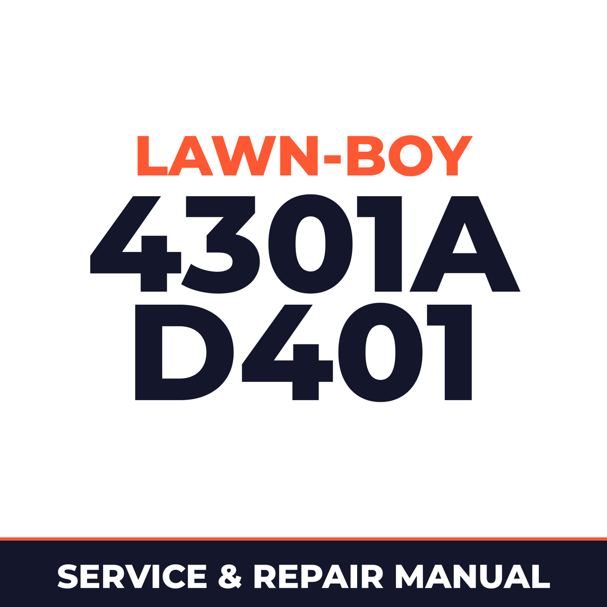 Lawn Boy 4301A 1964 400000001-499999999 Lawn-Boy D401 Machine Service & Repair Manual