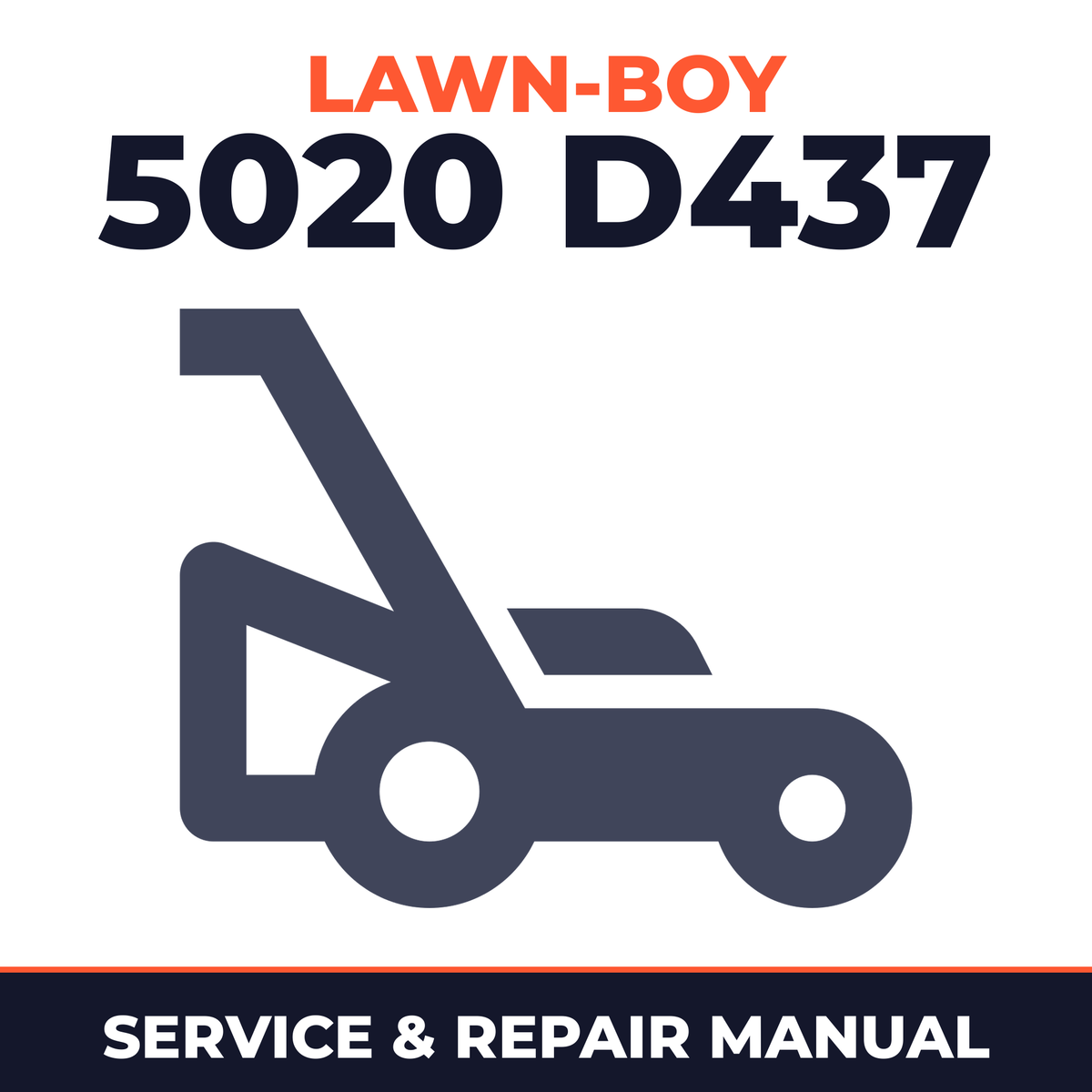 Lawn Boy 5020 1971 100000001-199999999 Lawn-Boy D437 Walk-Behind Mower Service & Repair Manual