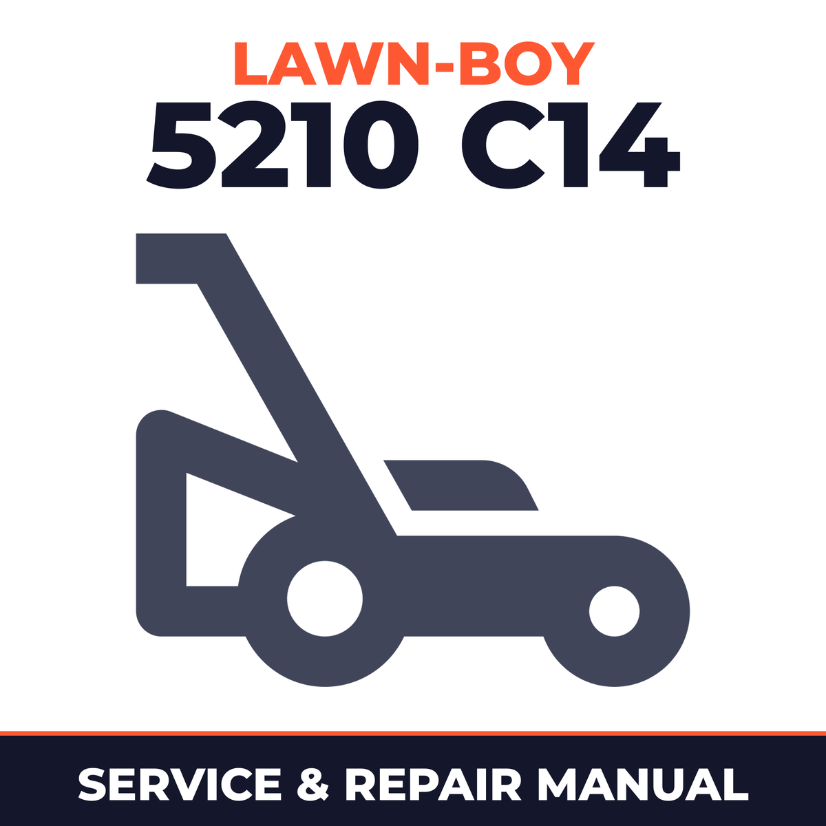 Lawn Boy 5210 1961 100000001-199999999 Lawn-Boy C14 Walk-Behind Mower Service & Repair Manual