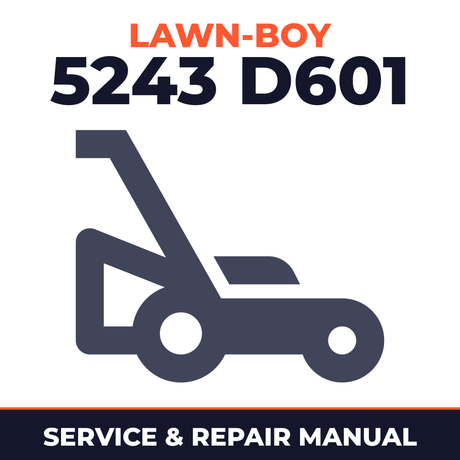 Lawn Boy 5243 1975 500000001-599999999 Lawn-Boy D601 Walk-Behind Mower Service & Repair Manual