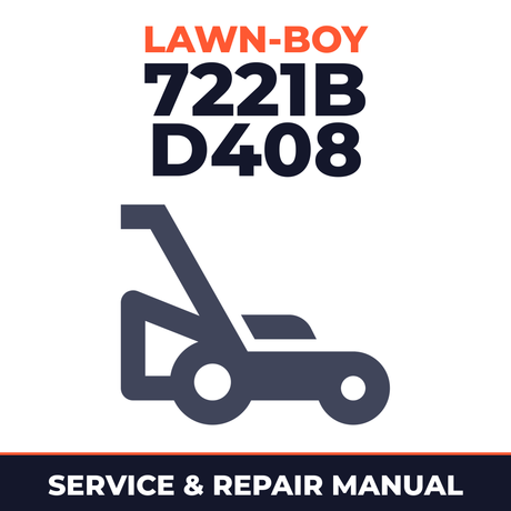 Lawn Boy 7221B 1973 300000001-399999999 Lawn-Boy D408 Walk-Behind Mower Service & Repair Manual