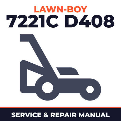 Lawn Boy 7221C 1974 400000001-499999999 Lawn-Boy D408 Walk-Behind Mower Service & Repair Manual