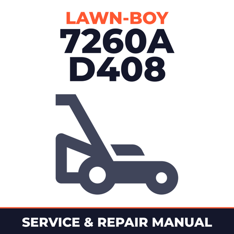 Lawn Boy 7260A 1972 200000001-299999999 Lawn-Boy D408 Walk-Behind Mower Service & Repair Manual
