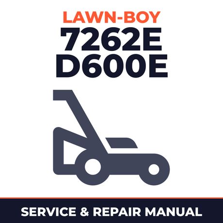 Lawn Boy 7262E 1973 300000001-399999999 Lawn-Boy D600E Walk-Behind Mower Service & Repair Manual