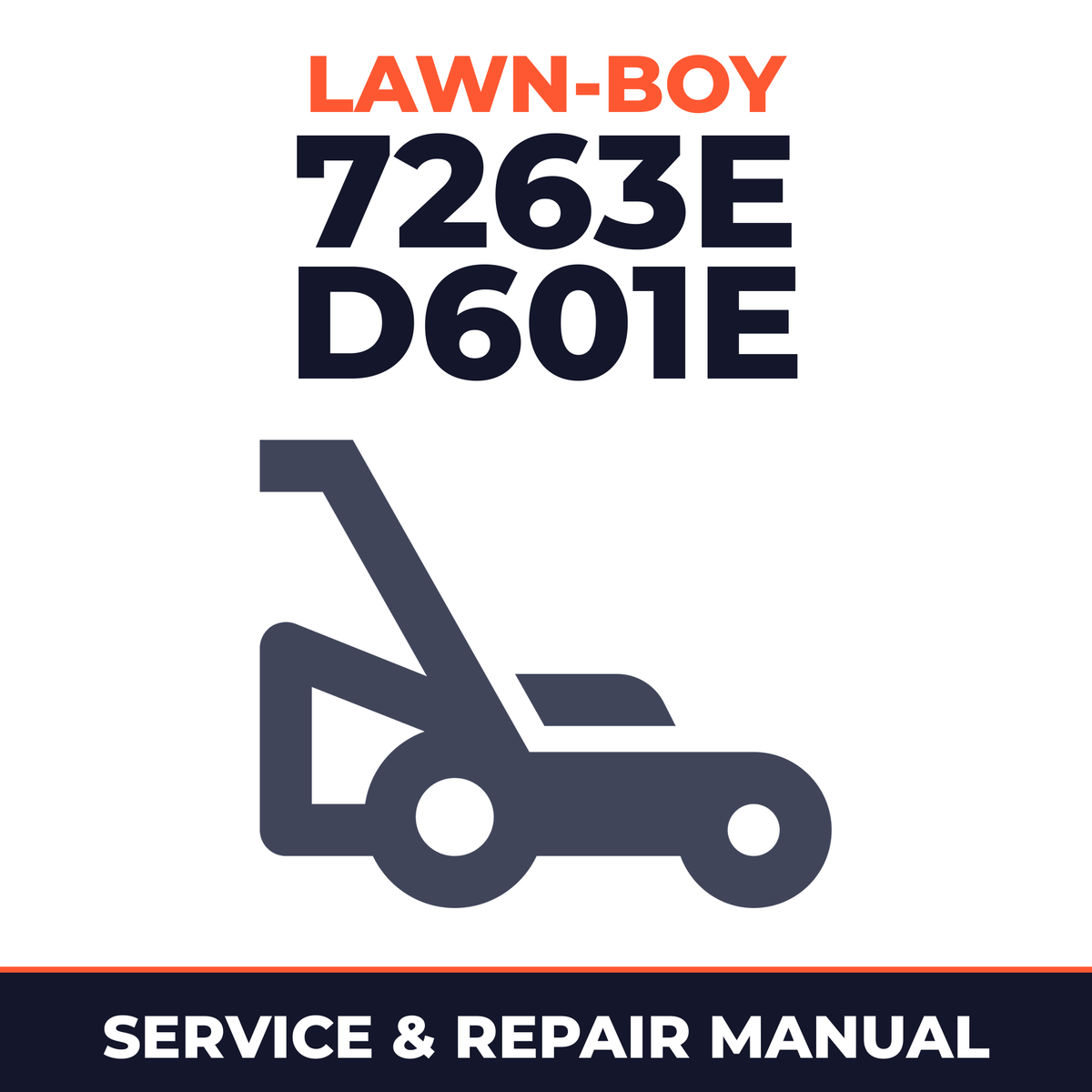 Lawn Boy 7263E 1974 400000001-499999999 Lawn-Boy D601E Walk-Behind Mower Service & Repair Manual