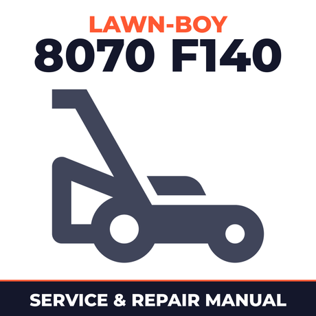 Lawn Boy 8070 1980 000000001-099999999 Lawn-Boy F140 Walk-Behind Mower Service & Repair Manual