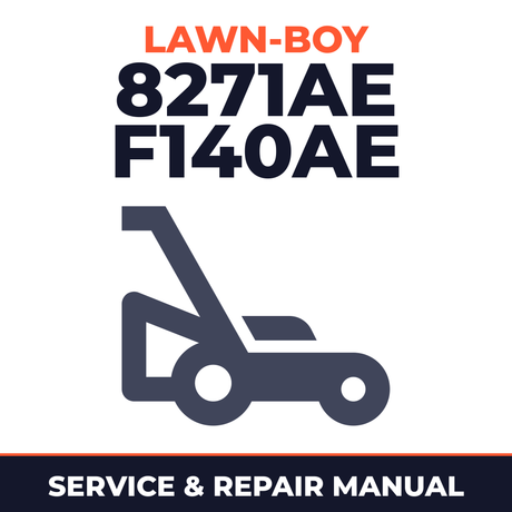 Lawn Boy 8271AE 1981 100000001-199999999 Lawn-Boy F140AE Walk-Behind Mower Service & Repair Manual