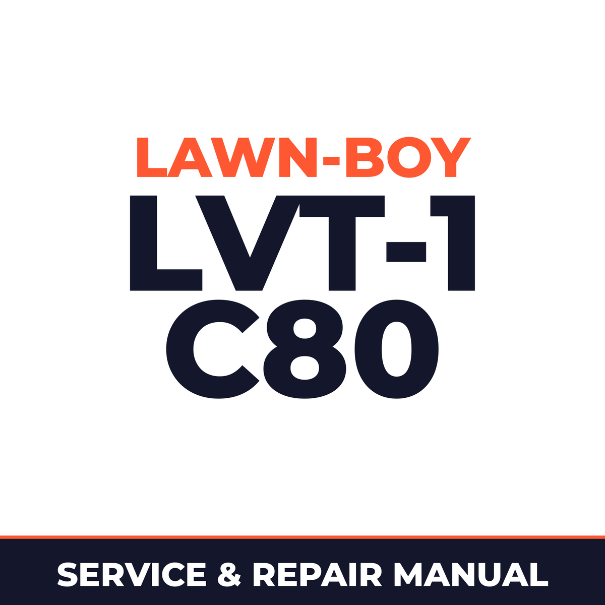 Lawn Boy LVT-1 1961 100000001-199999999 Lawn-Boy C80 Machine Service & Repair Manual