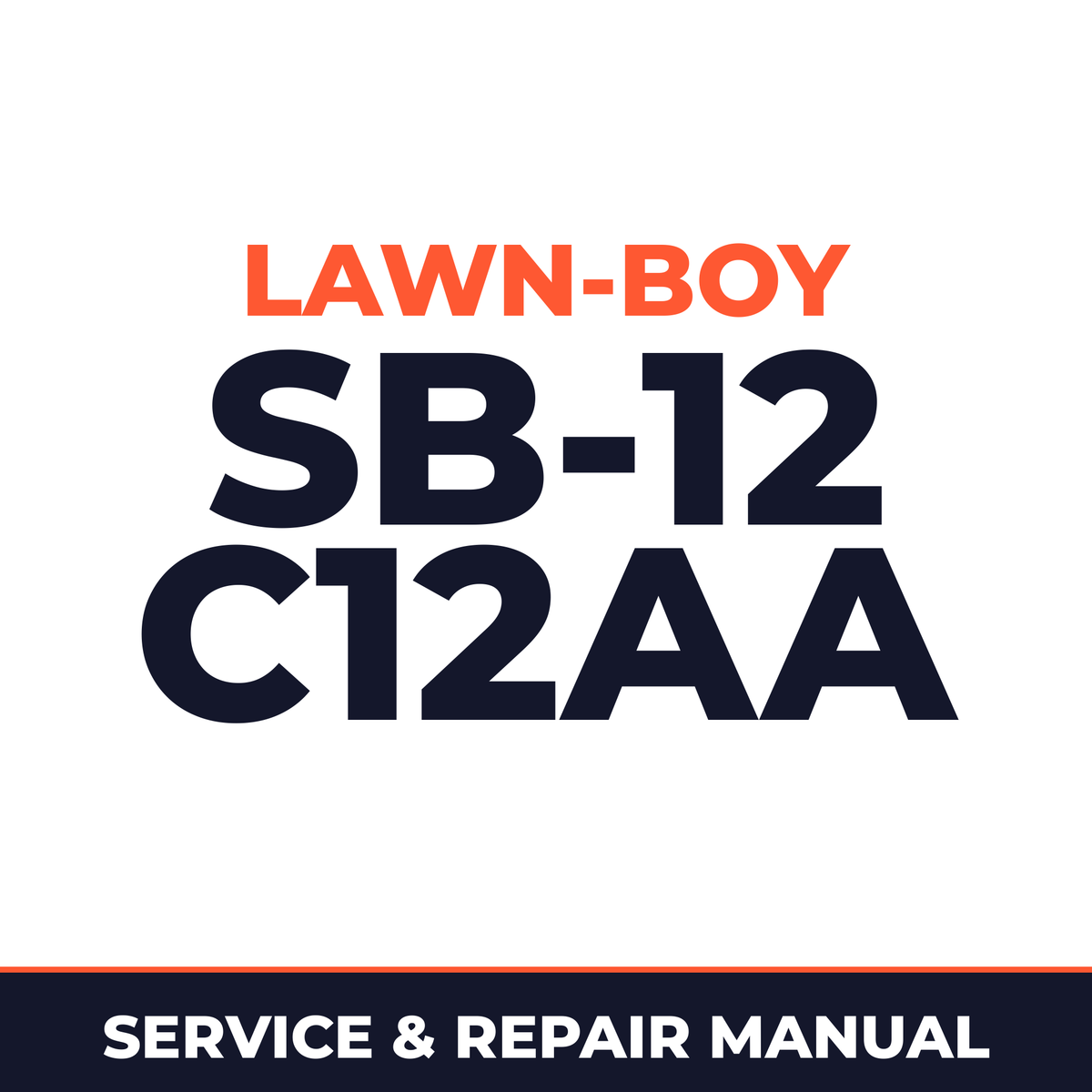 Lawn Boy SB-12 1959 900000001-999999999 Lawn-Boy C12AA Machine Service & Repair Manual