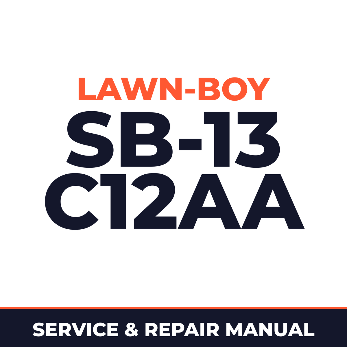 Lawn Boy SB-13 1961 100000001-199999999 Lawn-Boy C12AA Machine Service & Repair Manual