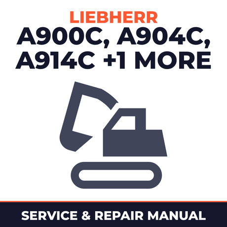 Liebherr A900C A904C A914C A924C Litronic EDC Hydraulic Excavator Service Repair Factory Manual INSTANT