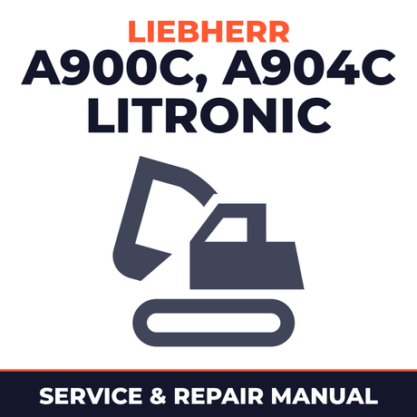 Liebherr A900C, A904C Litronic Hydraulic Excavator Complete Workshop Service Repair Manual