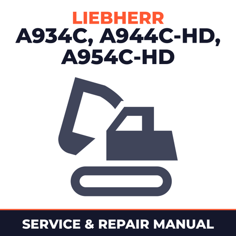 Liebherr A934C A944C-HD A954C-HD Litronic Hydraulic Excavator Service Repair Workshop Manual