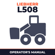 LIEBHERR L508 Wheel Loader Operation & Maintenance Manual (Serial number: 12800)