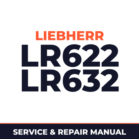 Liebherr LR622 LR632 Crawler Loaders Complete Workshop Service Repair Manual